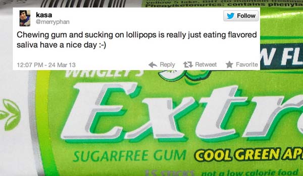 10.) Gum? So weird.