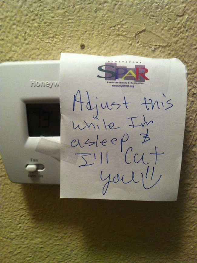 10.) And you can't forget about the passive aggressive/angry notes.