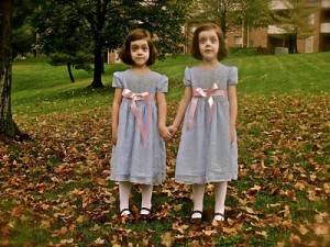 Evil Twins.