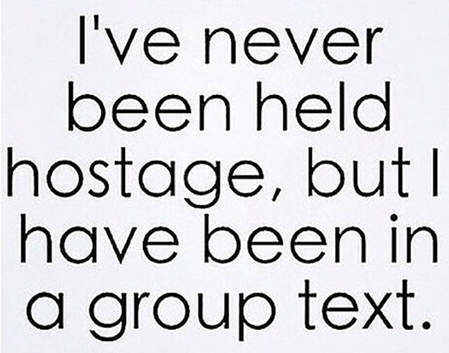 21.) Getting stuck in group texts is the bane of my existence.