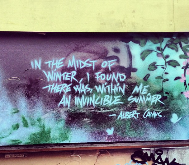 3.) In The Midst Of Winter, I Found There Was Within Me An Invincible Summer