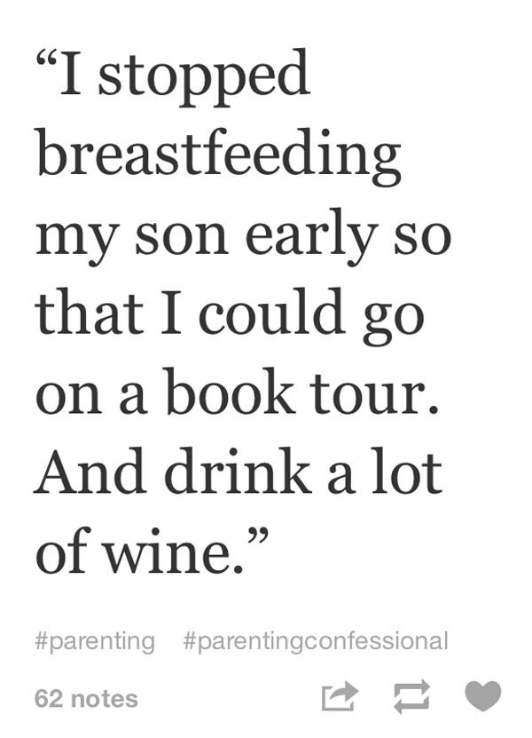 14.) Breastfeeding is kind of a drag that way.