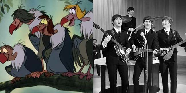 The vultures in "The Jungle Book" are based on The Beatles. They were supposed to be voiced by them too, but scheduling conflicts arose. (Why wouldn't they be beetles instead of vultures though?)