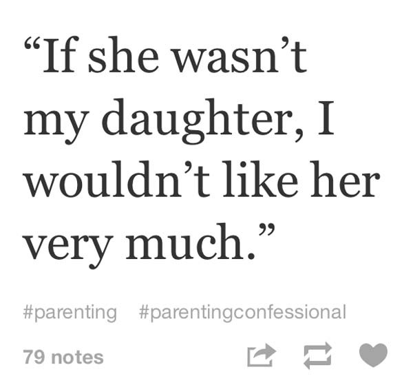 11.) This might by mommy's fault.