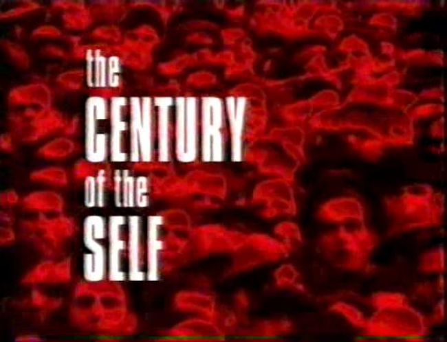 6.) The Century Of The Self