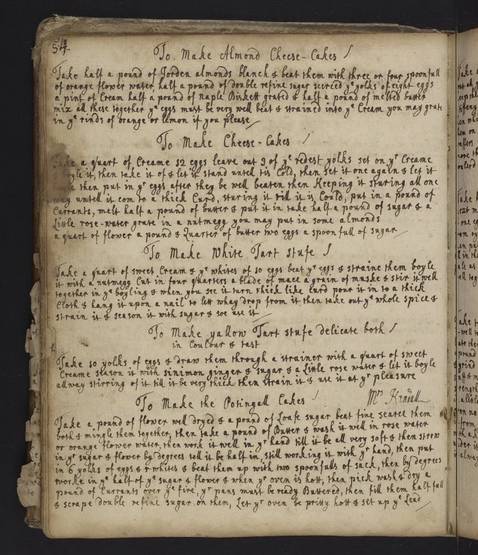 The spelling in some of the earlier recipes might seem weird to modern readers, but spelling in the English language wasn't standardized until the 1750s. Spelling "flour" as "flower" would not have technically been wrong prior to that time period.