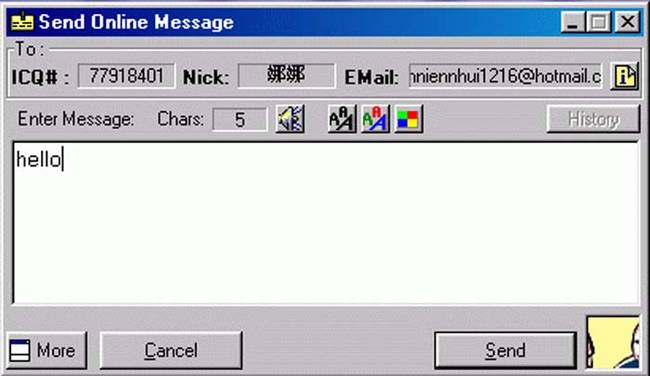 3. Old chat clients (ICQ, AOL, MSN) where you could ask fun questions like "a/s/l?"