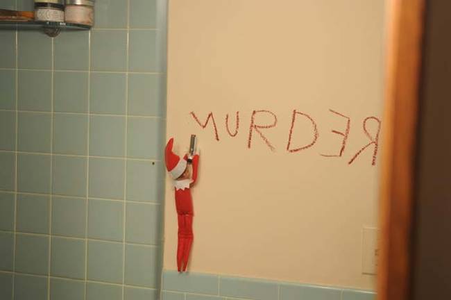 For some reason a few elves love to write "Redrum" all over the bathroom.