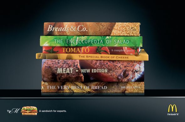 1.) McDonald's ad. The sandwich for experts.