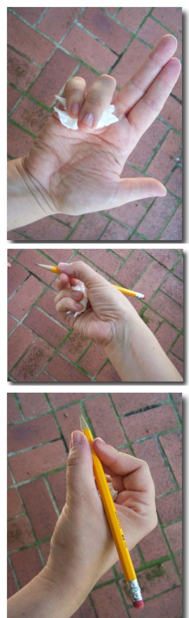 A tissue helps kids to hold a pencil properly.