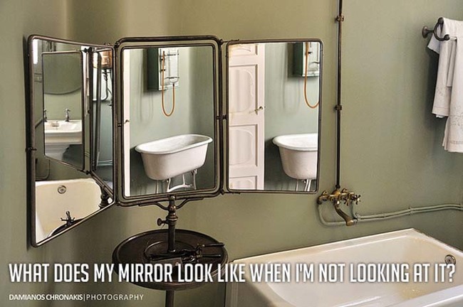 3.) Mirror, mirror. Sup?