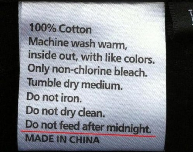 4.) Just like in that movie The Things You Can't Feed After Midnight!