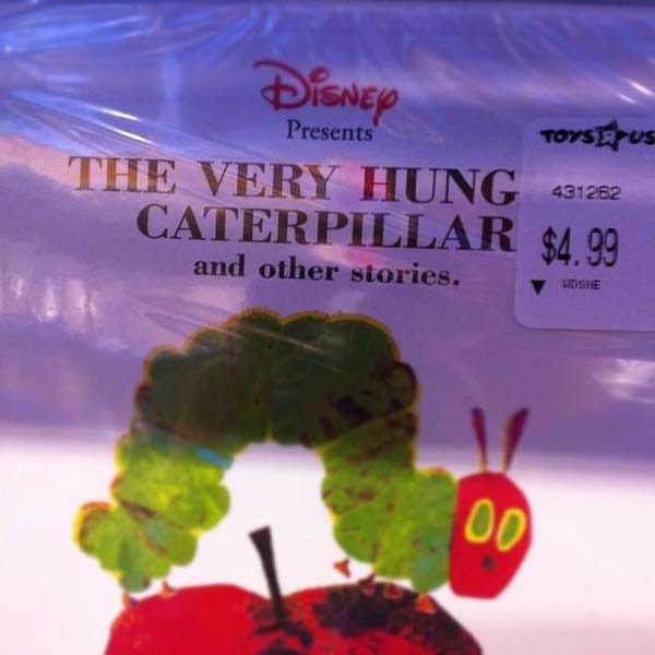 19.) It really says: They Very Hungry Caterpillar.