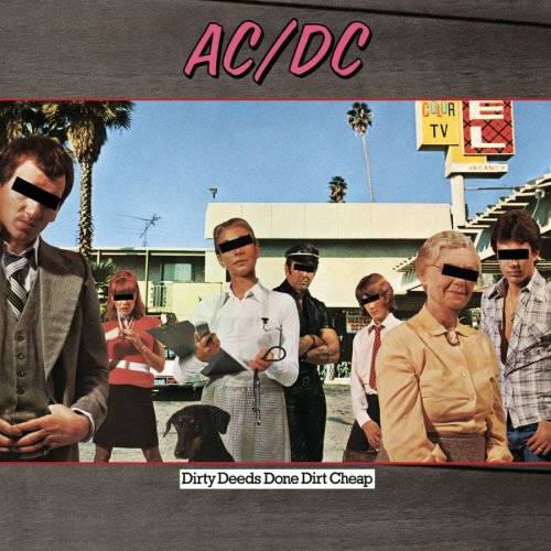 AC/DC - Dirty Deeds