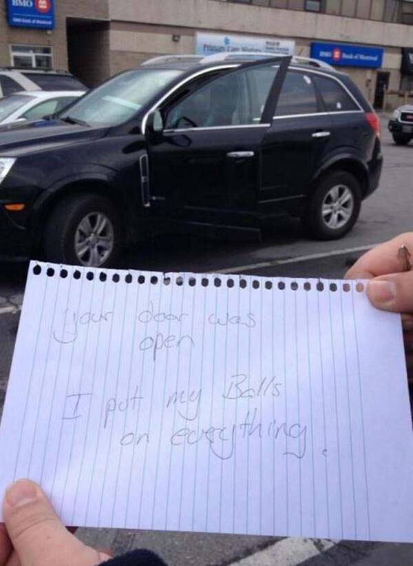 19.) Finding this note in your car.