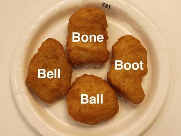 2. McDonald’s Chicken McNuggets come in four shapes and they have names: the boot, the ball, the bone, and the bell.