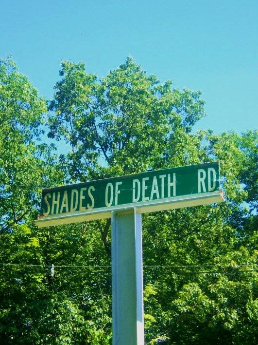 Shades of Death Road is a seven mile trek through Warren County, New Jersey. The name may have come from a malaria outbreak that crippled the region in the 1850s. It's also fitting for the slew of murders by squatters that occurred along its forest edges throughout the 1920s.