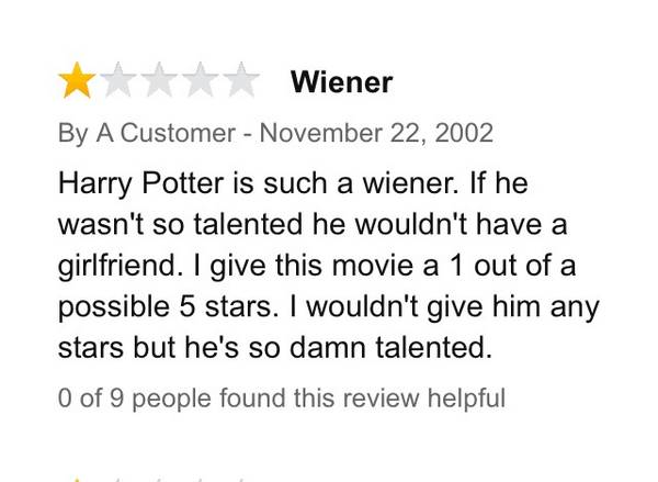 3.) Someone who hated "Harry Potter and The Sorcerer's Stone."