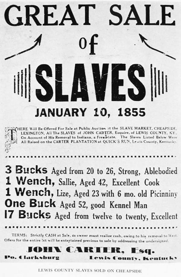 9.) 1800s slave sale advertisement, complete with descriptions.