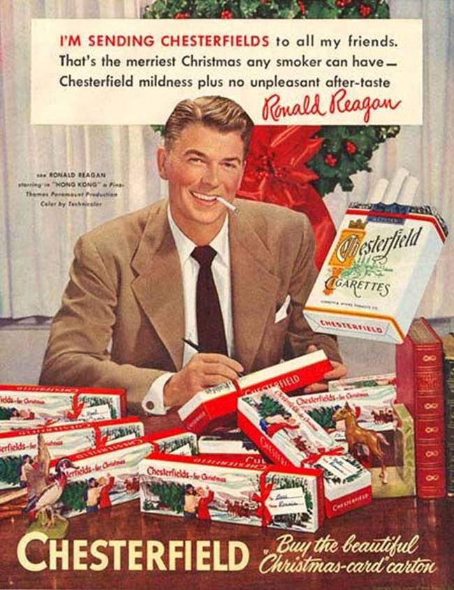 Reagan endorsed a variety of cigarette brands during his acting years.