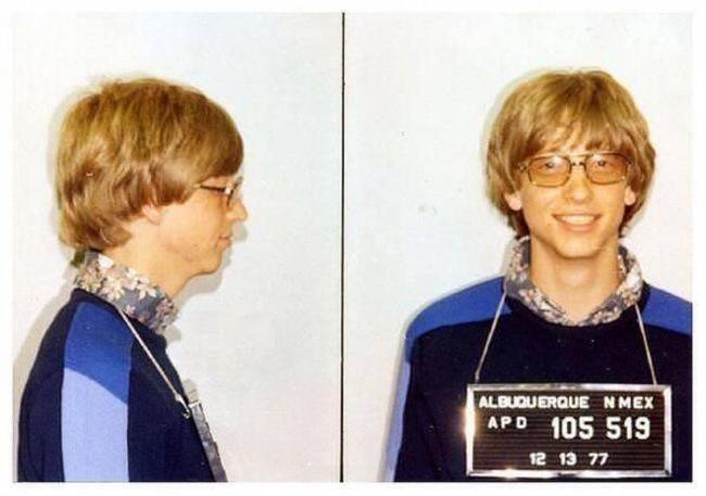 Bill Gates got arrested in 1977 for driving without a license. 